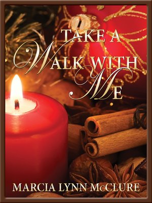 cover image of Take a Walk With Me